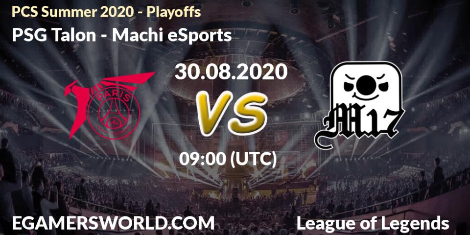 Prognoza PSG Talon - Machi eSports. 30.08.2020 at 11:11, LoL, PCS Summer 2020 - Playoffs