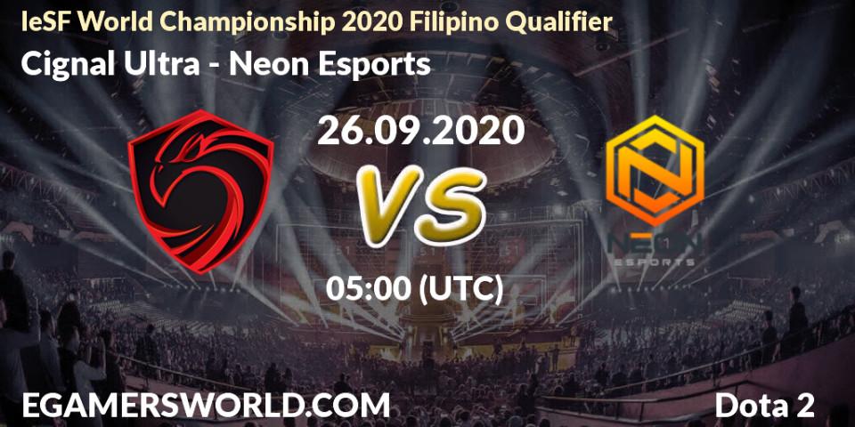 Prognoza Cignal Ultra - Neon Esports. 26.09.2020 at 05:00, Dota 2, IeSF World Championship 2020 Filipino Qualifier