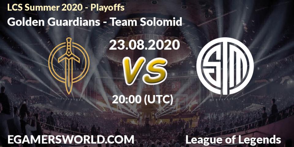 Prognoza Golden Guardians - Team Solomid. 23.08.20, LoL, LCS Summer 2020 - Playoffs