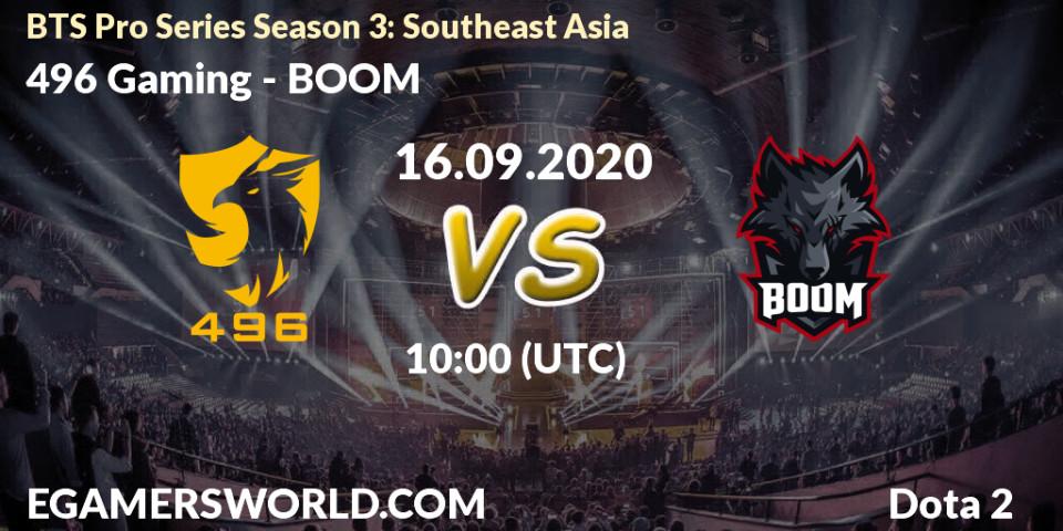 Prognoza 496 Gaming - BOOM. 16.09.20, Dota 2, BTS Pro Series Season 3: Southeast Asia