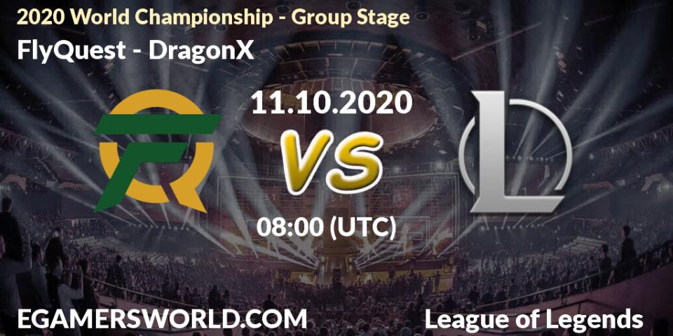 Prognoza FlyQuest - DRX. 11.10.20, LoL, 2020 World Championship - Group Stage