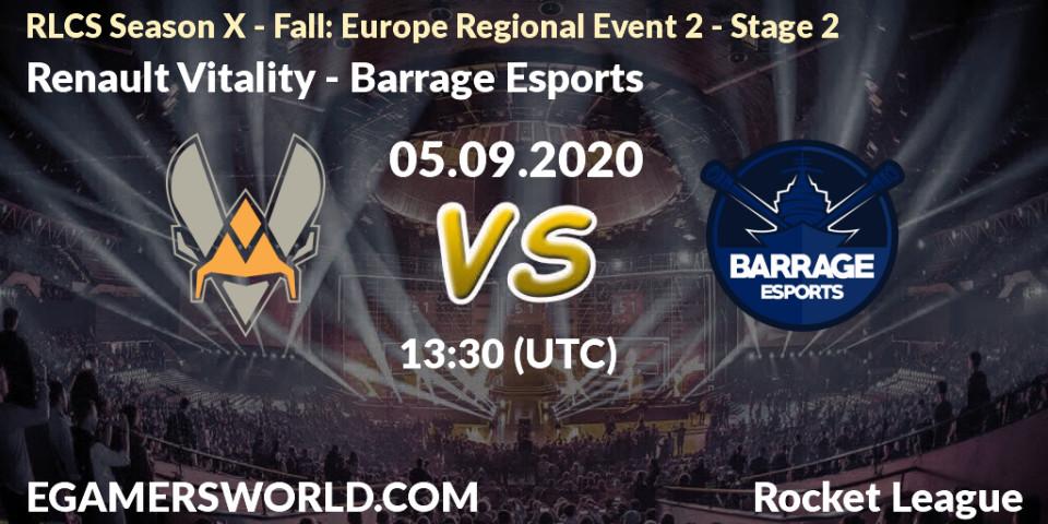 Prognoza Renault Vitality - Barrage Esports. 05.09.2020 at 13:30, Rocket League, RLCS Season X - Fall: Europe Regional Event 2 - Stage 2