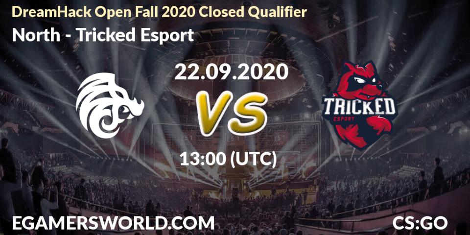 Prognoza North - Tricked Esport. 22.09.2020 at 13:00, Counter-Strike (CS2), DreamHack Open Fall 2020 Closed Qualifier