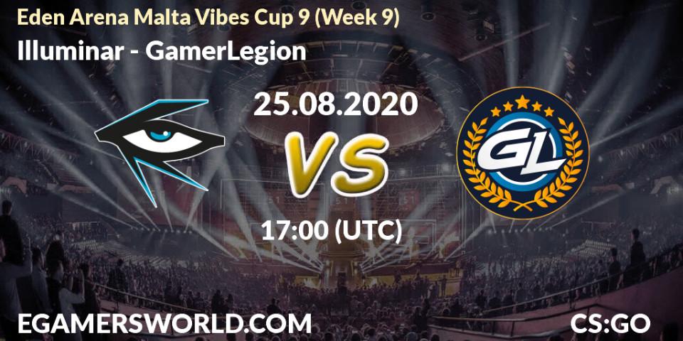 Prognoza Illuminar - GamerLegion. 25.08.2020 at 17:00, Counter-Strike (CS2), Eden Arena Malta Vibes Cup 9 (Week 9)