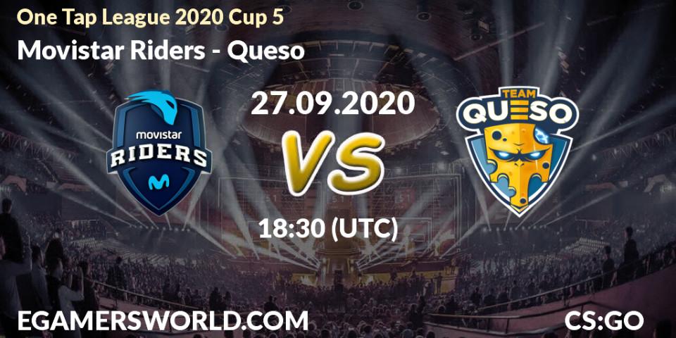 Prognoza Movistar Riders - Queso. 27.09.2020 at 18:30, Counter-Strike (CS2), One Tap League 2020 Cup 5