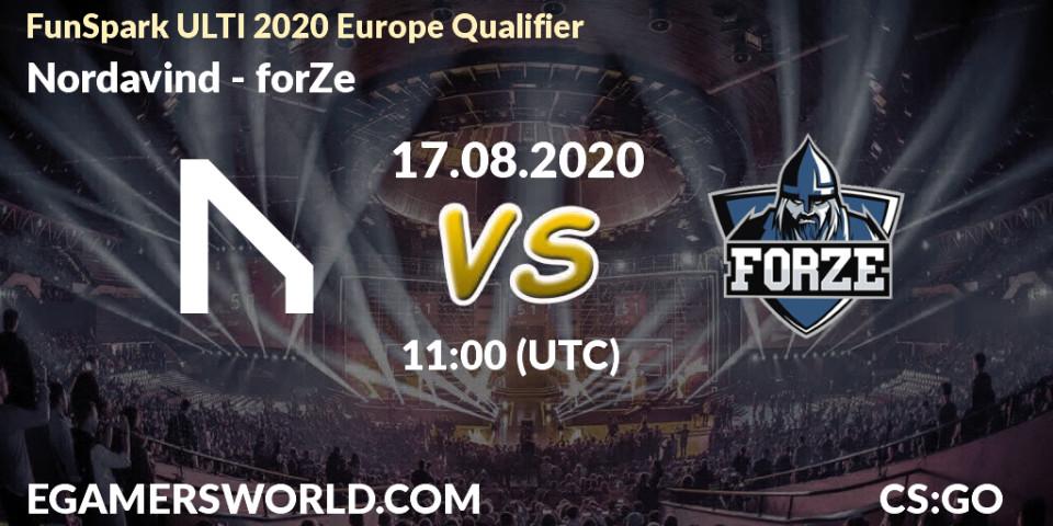 Prognoza Nordavind - forZe. 17.08.2020 at 11:00, Counter-Strike (CS2), FunSpark ULTI 2020 Europe Qualifier