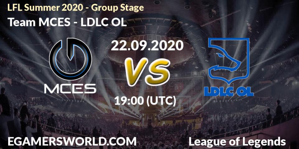 Prognoza Team MCES - LDLC OL. 22.09.2020 at 17:00, LoL, LFL Summer 2020 - Group Stage