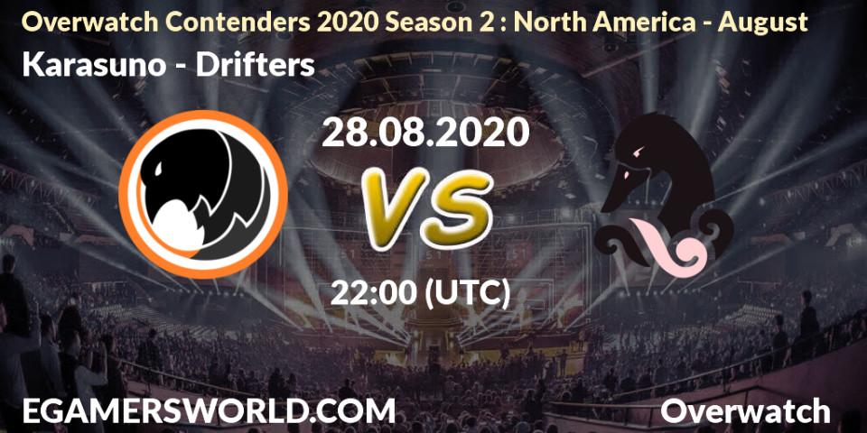 Prognoza Karasuno - Drifters. 28.08.2020 at 22:30, Overwatch, Overwatch Contenders 2020 Season 2: North America - August