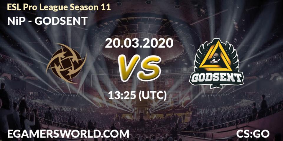 Prognoza NiP - GODSENT. 20.03.20, CS2 (CS:GO), ESL Pro League Season 11: Europe