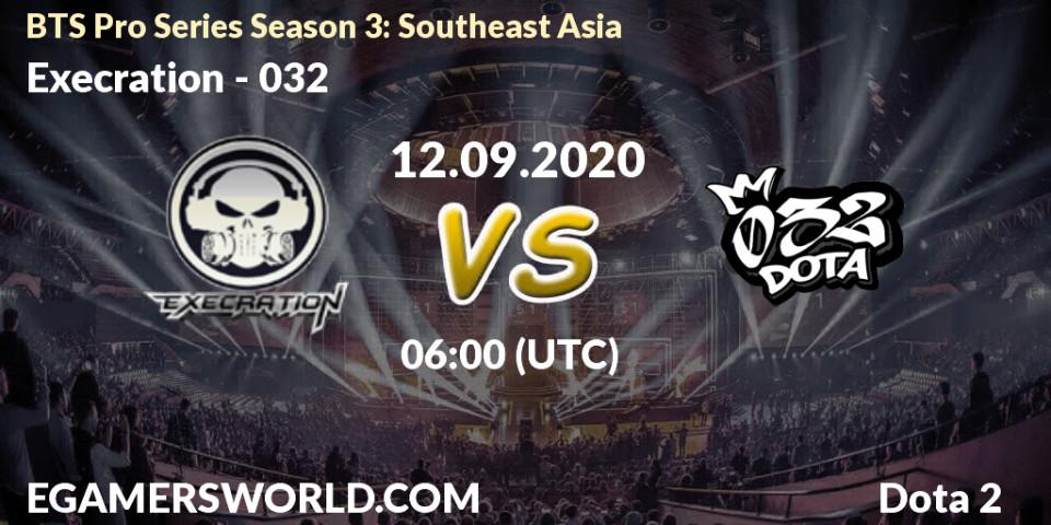Prognoza Execration - 032. 12.09.2020 at 06:30, Dota 2, BTS Pro Series Season 3: Southeast Asia
