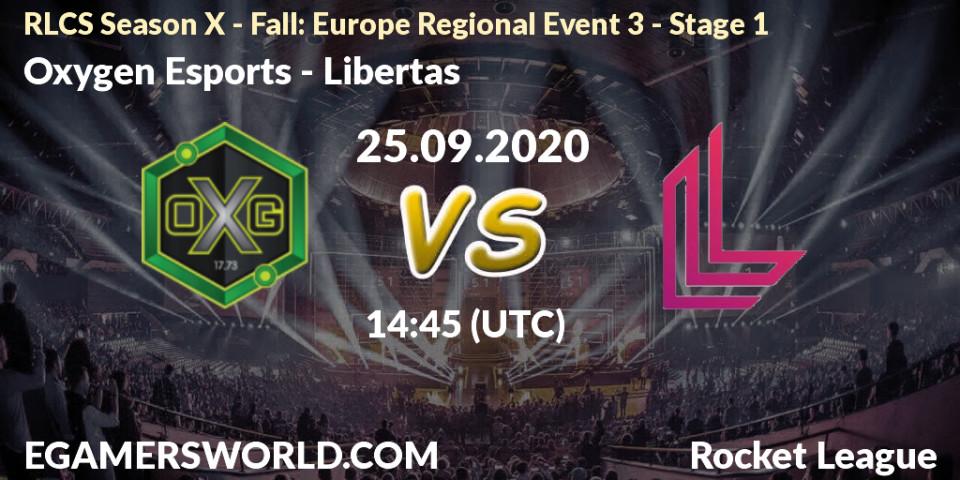 Prognoza Oxygen Esports - Libertas. 25.09.2020 at 14:45, Rocket League, RLCS Season X - Fall: Europe Regional Event 3 - Stage 1