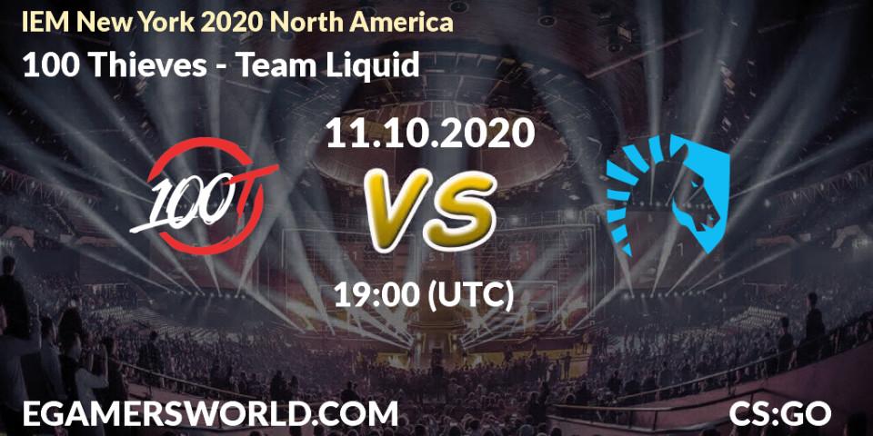 Prognoza 100 Thieves - Team Liquid. 11.10.20, CS2 (CS:GO), IEM New York 2020 North America
