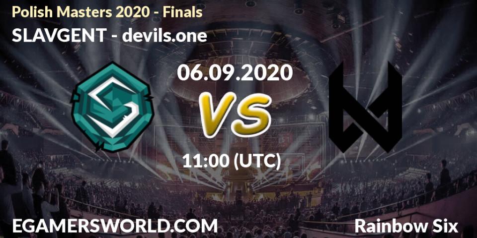 Prognoza SLAVGENT - devils.one. 06.09.2020 at 11:00, Rainbow Six, Polish Masters 2020 - Finals