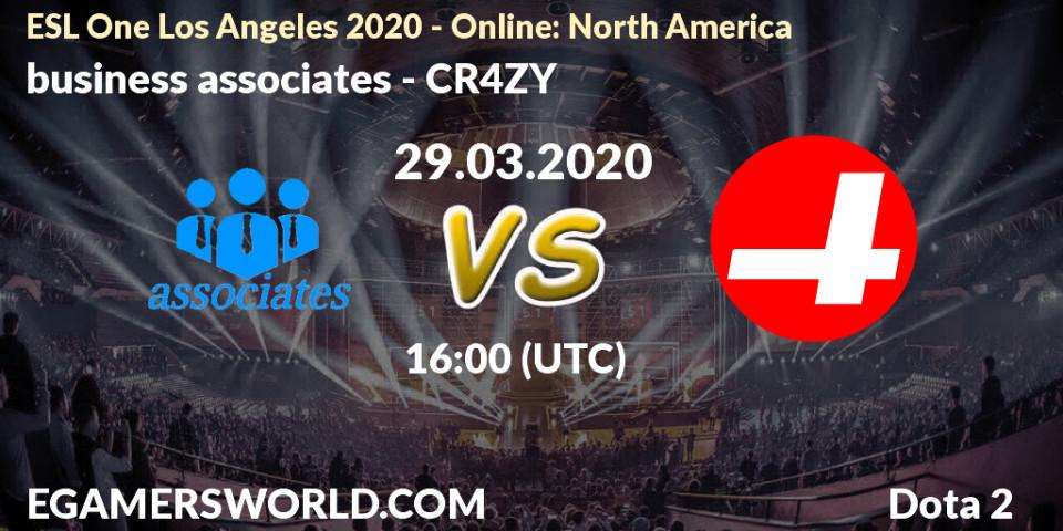 Prognoza business associates - CR4ZY. 29.03.20, Dota 2, ESL One Los Angeles 2020 - Online: North America