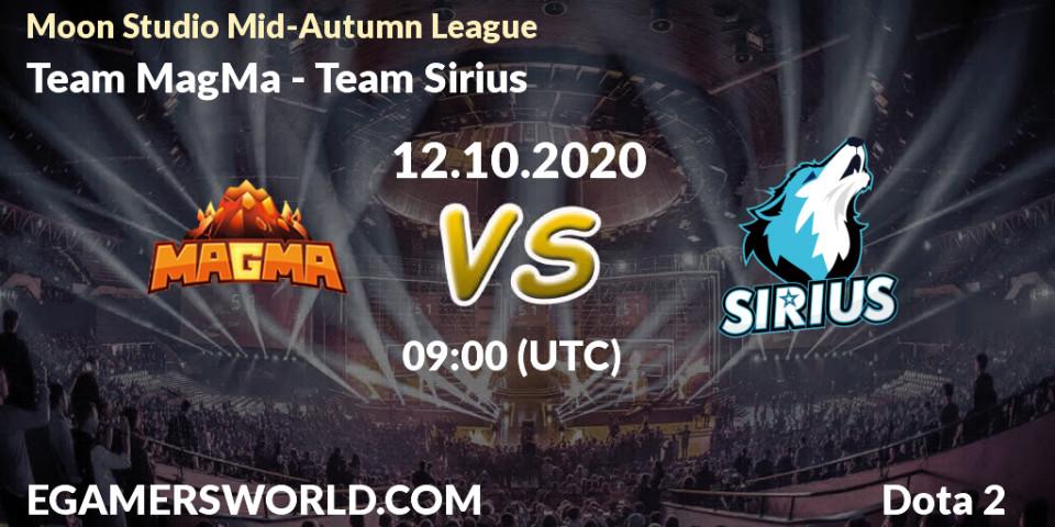 Prognoza Team MagMa - Team Sirius. 12.10.2020 at 09:29, Dota 2, Moon Studio Mid-Autumn League
