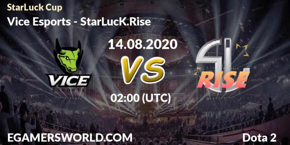Prognoza Vice Esports - StarLucK.Rise. 14.08.2020 at 02:00, Dota 2, StarLuck Cup