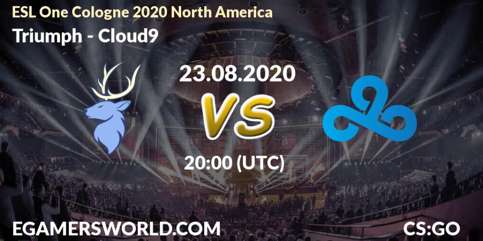 Prognoza Triumph - Cloud9. 23.08.2020 at 20:20, Counter-Strike (CS2), ESL One Cologne 2020 North America