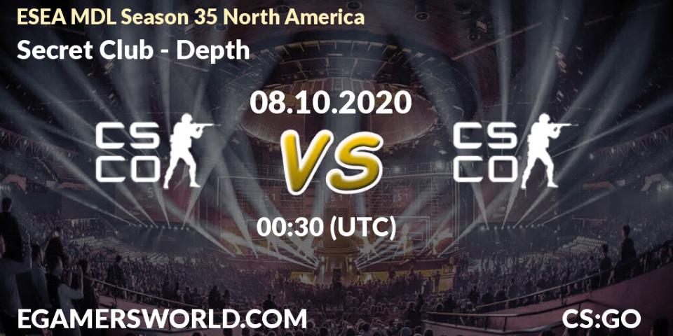 Prognoza Secret Club - Depth. 08.10.2020 at 00:30, Counter-Strike (CS2), ESEA MDL Season 35 North America