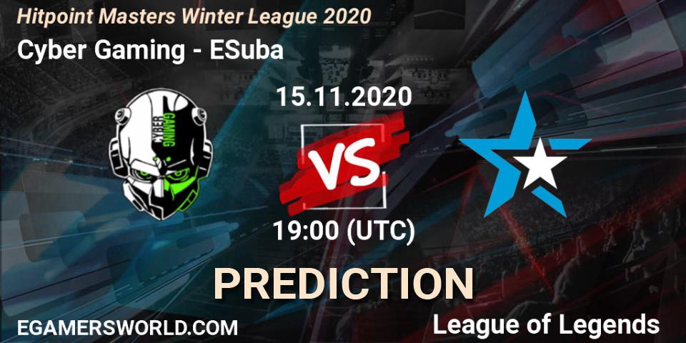 Prognoza Cyber Gaming - ESuba. 15.11.2020 at 19:00, LoL, Hitpoint Masters Winter League 2020