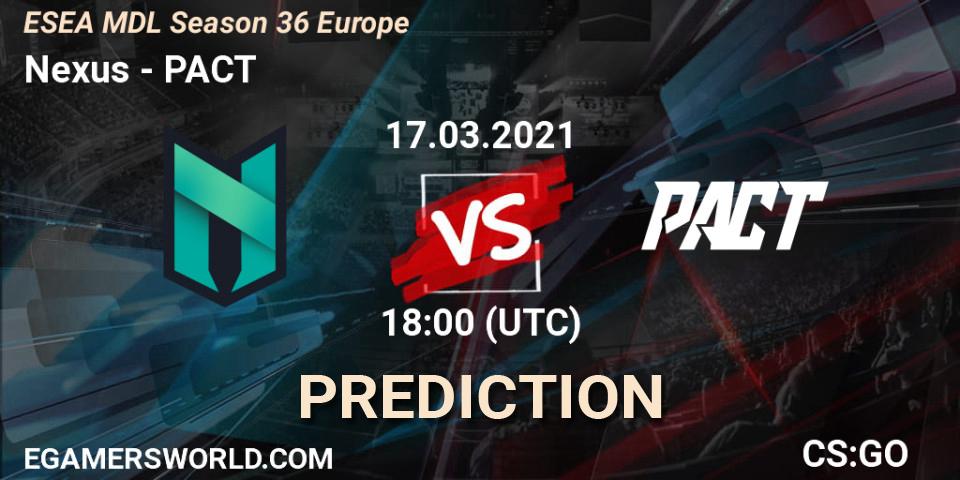 Prognoza Nexus - PACT. 17.03.21, CS2 (CS:GO), MDL ESEA Season 36: Europe - Premier division