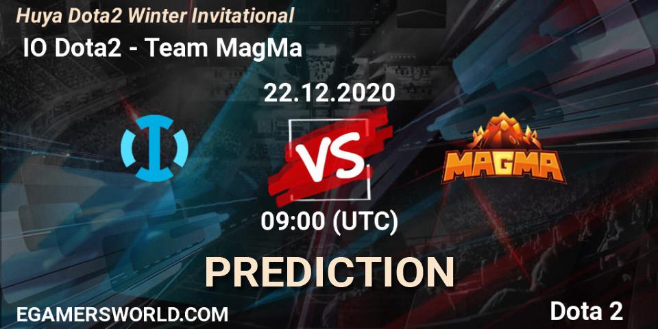 Prognoza IO Dota2 - Team MagMa. 22.12.2020 at 09:41, Dota 2, Huya Dota2 Winter Invitational