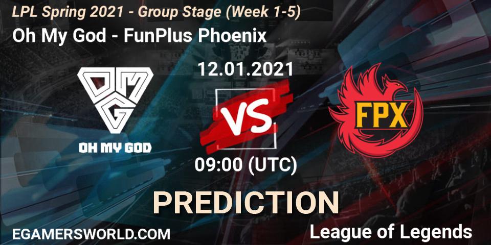 Prognoza Oh My God - FunPlus Phoenix. 12.01.2021 at 09:16, LoL, LPL Spring 2021 - Group Stage (Week 1-5)