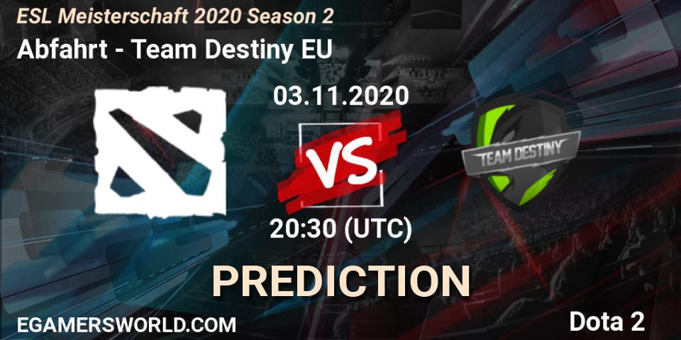 Prognoza Abfahrt - Team Destiny EU. 03.11.2020 at 20:35, Dota 2, ESL Meisterschaft 2020 Season 2