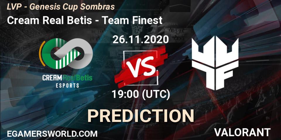 Prognoza Cream Real Betis - Team Finest. 26.11.2020 at 19:00, VALORANT, LVP - Genesis Cup Sombras