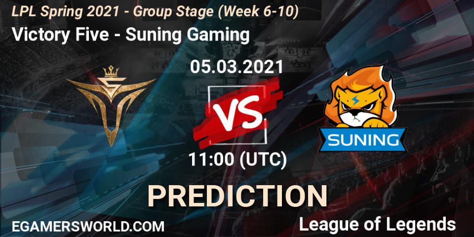 Prognoza Victory Five - Suning Gaming. 05.03.2021 at 11:00, LoL, LPL Spring 2021 - Group Stage (Week 6-10)