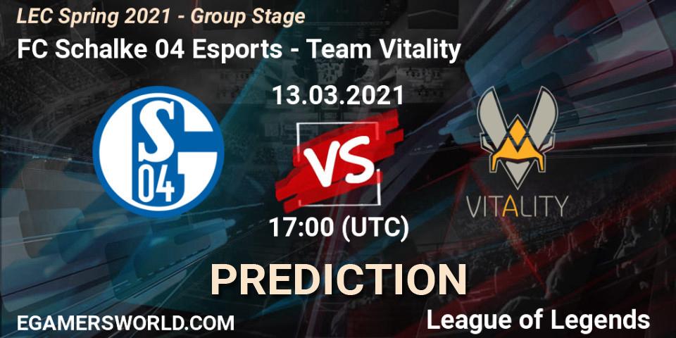 Prognoza FC Schalke 04 Esports - Team Vitality. 13.03.21, LoL, LEC Spring 2021 - Group Stage