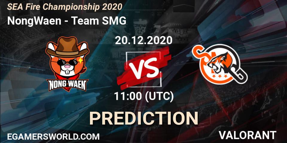 Prognoza NongWaen - Team SMG. 20.12.2020 at 11:00, VALORANT, SEA Fire Championship 2020