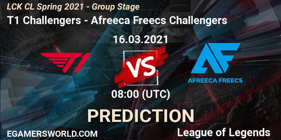 Prognoza T1 Challengers - Afreeca Freecs Challengers. 16.03.2021 at 08:00, LoL, LCK CL Spring 2021 - Group Stage