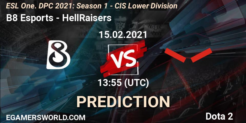 Prognoza B8 Esports - HellRaisers. 15.02.2021 at 13:55, Dota 2, ESL One. DPC 2021: Season 1 - CIS Lower Division