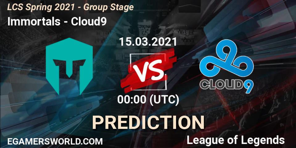 Prognoza Immortals - Cloud9. 15.03.2021 at 00:00, LoL, LCS Spring 2021 - Group Stage