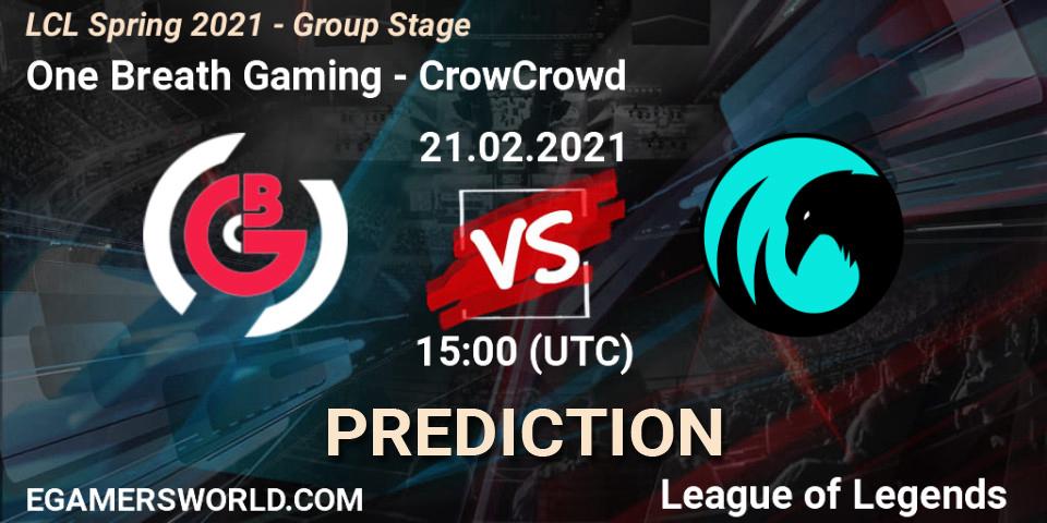 Prognoza One Breath Gaming - CrowCrowd. 21.02.2021 at 15:00, LoL, LCL Spring 2021 - Group Stage