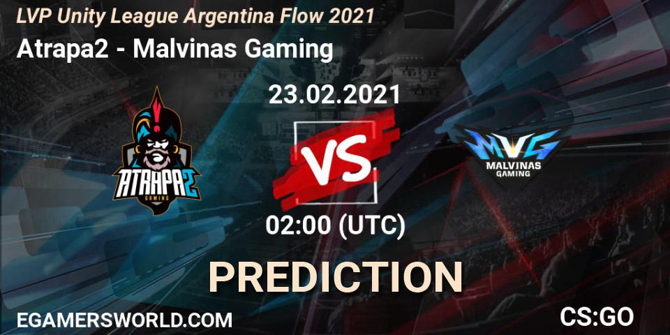 Prognoza Atrapa2 - Malvinas Gaming. 23.02.2021 at 02:00, Counter-Strike (CS2), LVP Unity League Argentina Apertura 2021