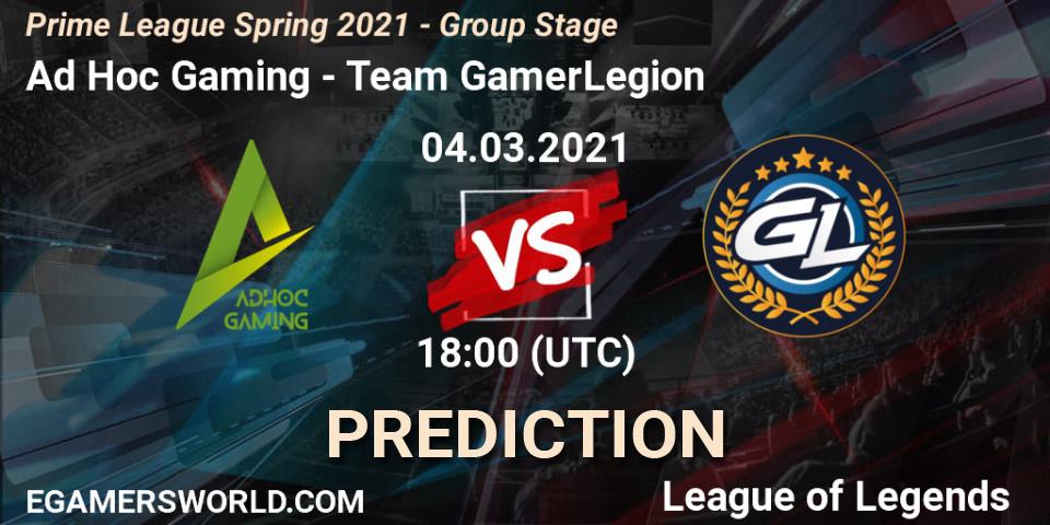 Prognoza Ad Hoc Gaming - Team GamerLegion. 04.03.21, LoL, Prime League Spring 2021 - Group Stage