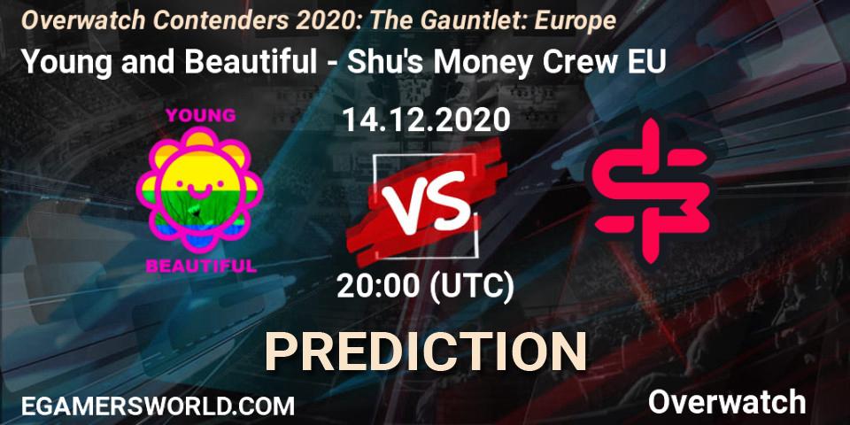 Prognoza Young and Beautiful - Shu's Money Crew EU. 14.12.2020 at 20:00, Overwatch, Overwatch Contenders 2020: The Gauntlet: Europe