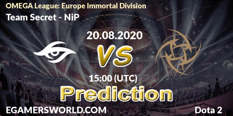 Prognoza Team Secret - NiP. 20.08.2020 at 15:21, Dota 2, OMEGA League: Europe Immortal Division