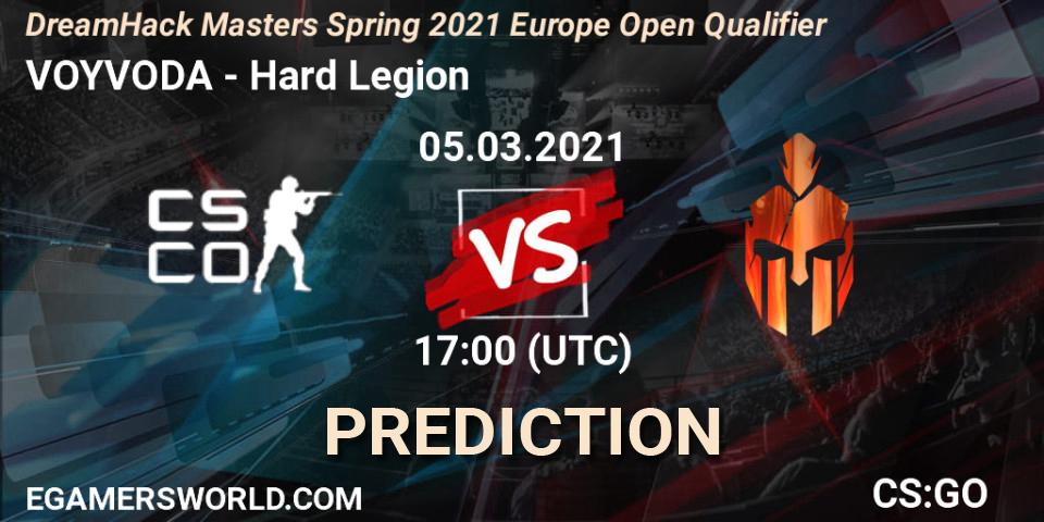 Prognoza VOYVODA - Hard Legion. 05.03.2021 at 17:00, Counter-Strike (CS2), DreamHack Masters Spring 2021 Europe Open Qualifier