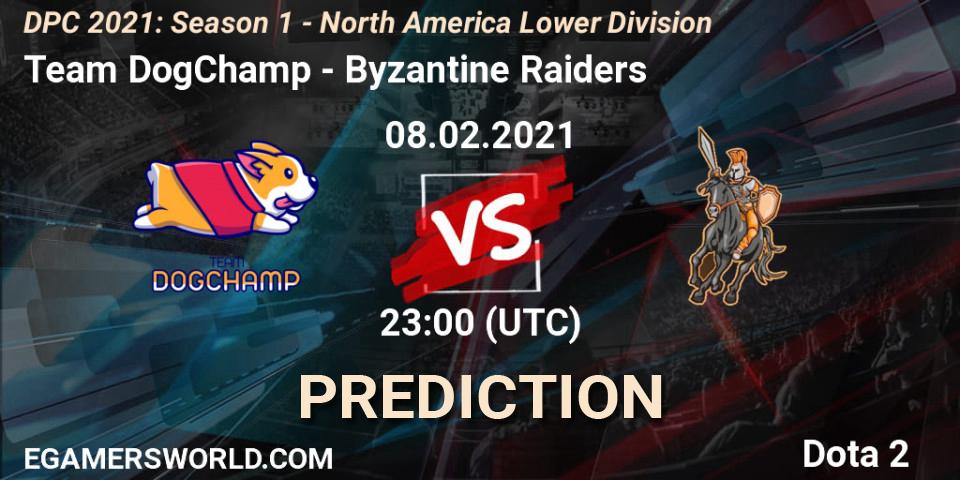 Prognoza Team DogChamp - Byzantine Raiders. 08.02.2021 at 23:05, Dota 2, DPC 2021: Season 1 - North America Lower Division