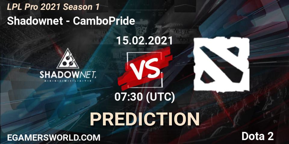 Prognoza Shadownet - CamboPride. 15.02.2021 at 07:35, Dota 2, LPL Pro 2021 Season 1