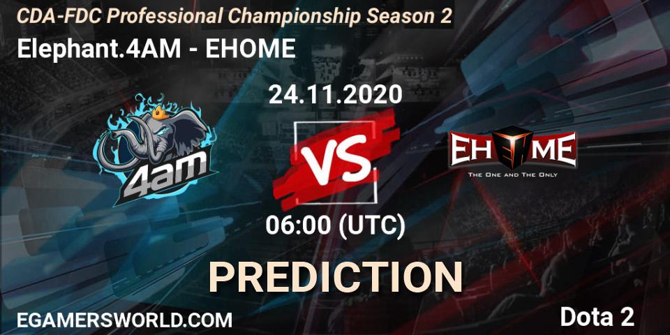 Prognoza Elephant.4AM - EHOME. 24.11.2020 at 06:06, Dota 2, CDA-FDC Professional Championship Season 2