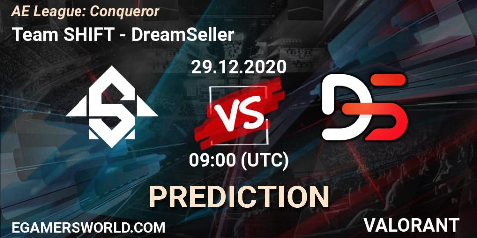 Prognoza Team SHIFT - DreamSeller. 29.12.2020 at 09:00, VALORANT, AE League: Conqueror