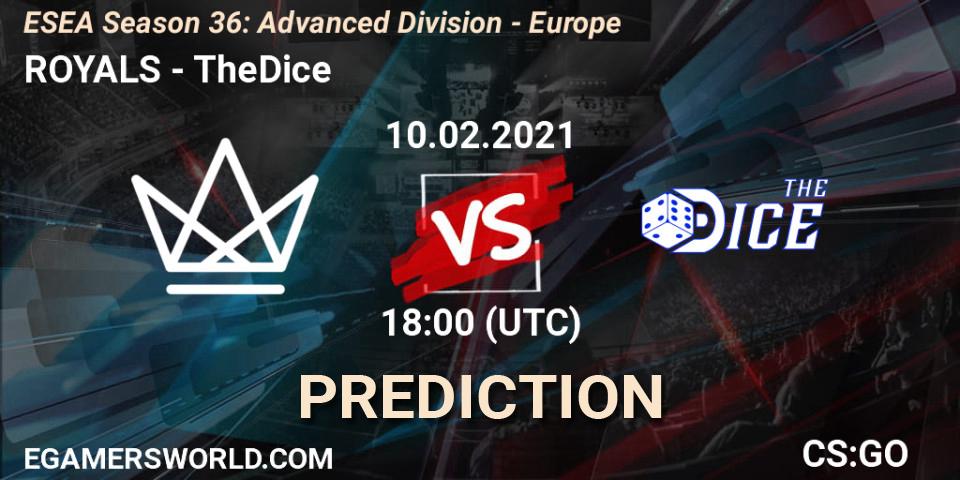 Prognoza ROYALS - TheDice. 10.02.21, CS2 (CS:GO), ESEA Season 36: Europe - Advanced Division