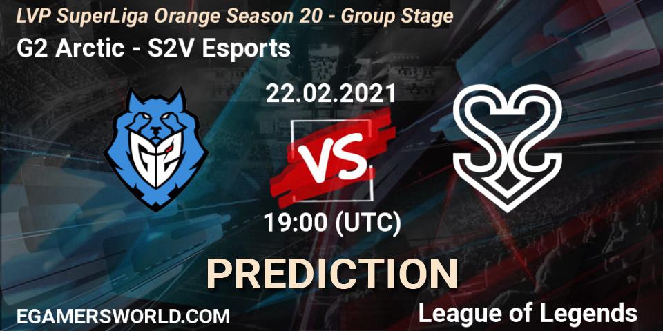 Prognoza G2 Arctic - S2V Esports. 22.02.2021 at 19:00, LoL, LVP SuperLiga Orange Season 20 - Group Stage