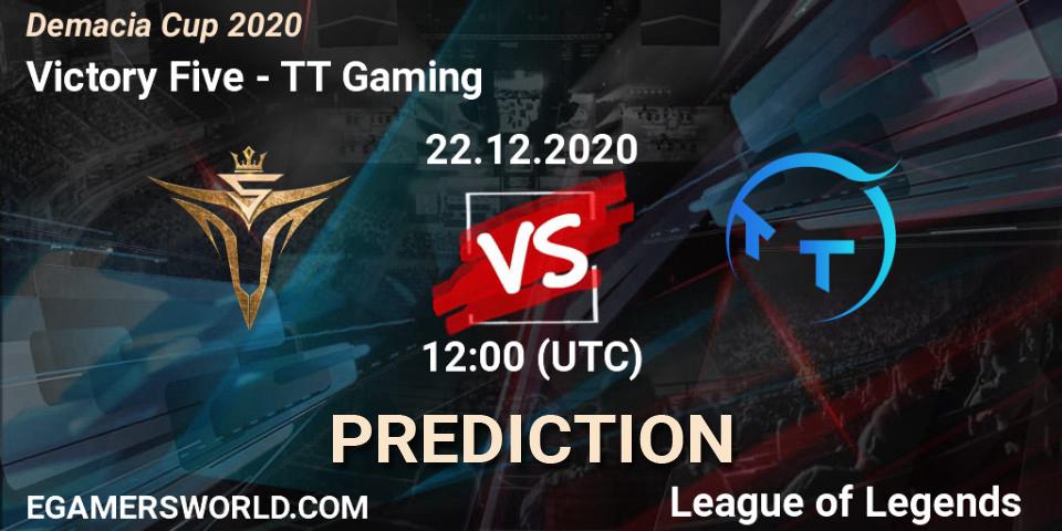 Prognoza Victory Five - TT Gaming. 22.12.2020 at 12:00, LoL, Demacia Cup 2020