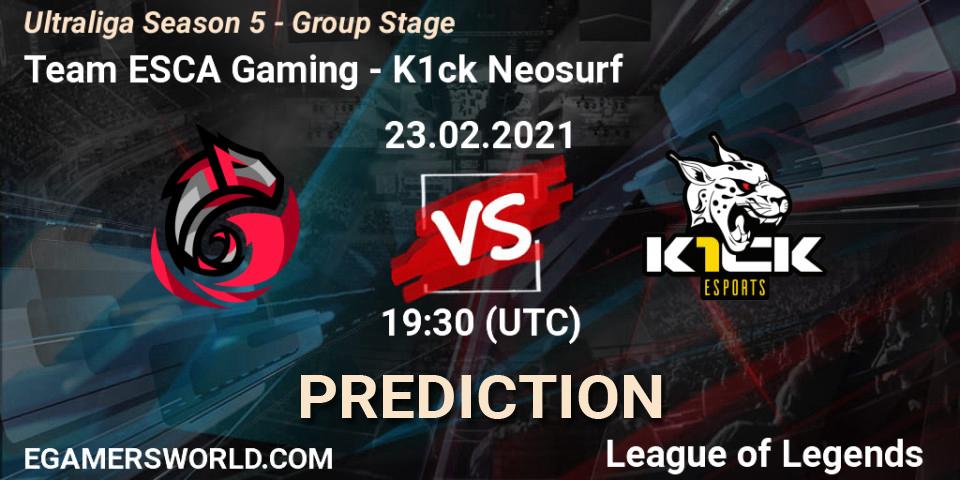 Prognoza Team ESCA Gaming - K1ck Neosurf. 23.02.2021 at 19:30, LoL, Ultraliga Season 5 - Group Stage