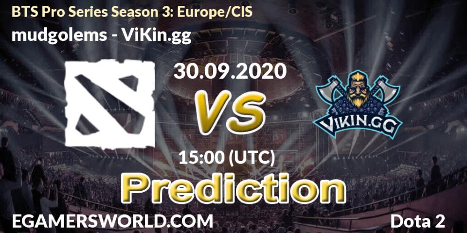 Prognoza mudgolems - ViKin.gg. 30.09.2020 at 14:50, Dota 2, BTS Pro Series Season 3: Europe/CIS