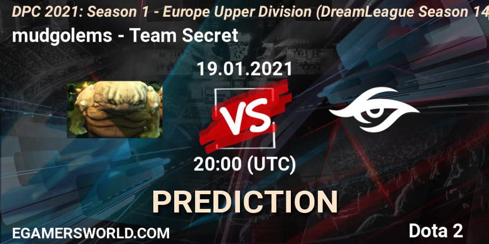 Prognoza mudgolems - Team Secret. 19.01.2021 at 20:24, Dota 2, DPC 2021: Season 1 - Europe Upper Division (DreamLeague Season 14)